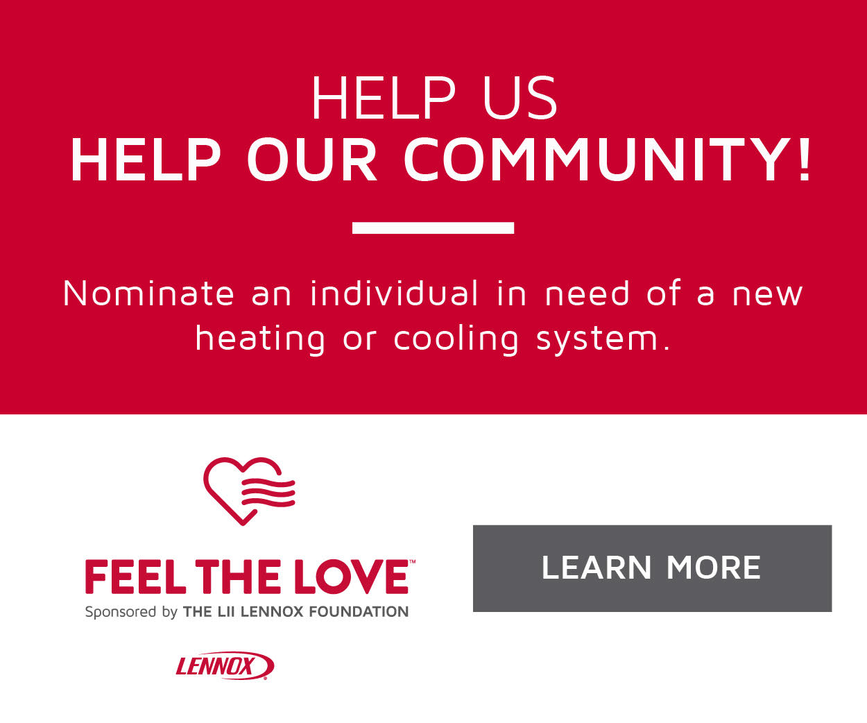 Nominate an individual in need of a new heating or cooling system.